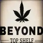 Beyond Top Shelf